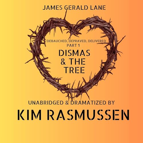 Cover of Dismas & the Tree