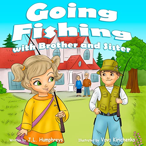 Cover of Going Fishing with Brother and Sister