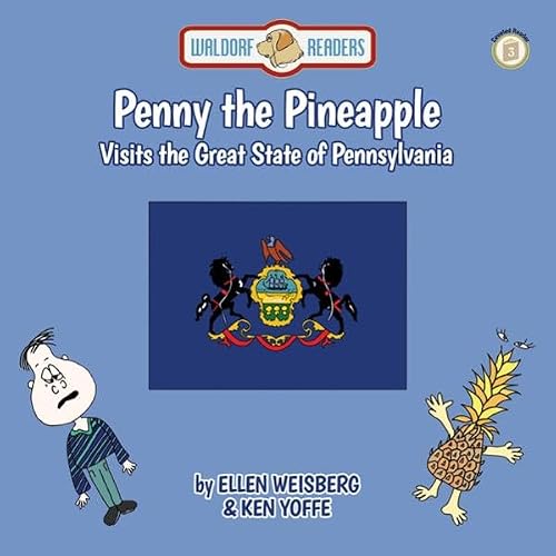 Cover of Penny the Pineapple Visits the Great State of Pennsylvania
