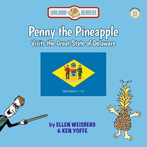 Cover of Penny the Pineapple Visits the Great State of Delaware