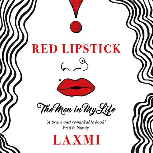 Cover of Red Lipstick: The Men In My Life