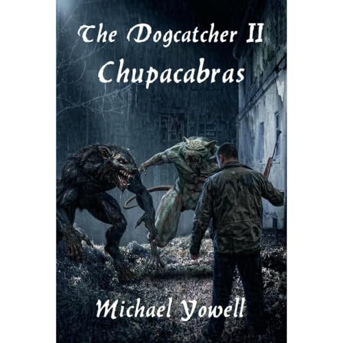 Cover of The Dogcatcher II: Chupacabras