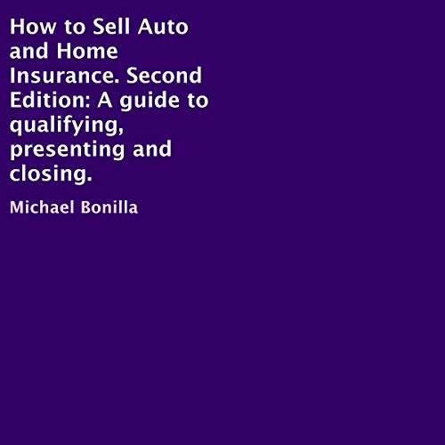 Cover of How to Sell Auto and Home Insurance: Second Edition