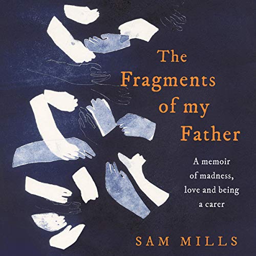 Cover of The Fragments of my Father