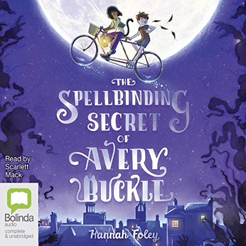 Cover of The Spellbinding Secret of Avery Buckle