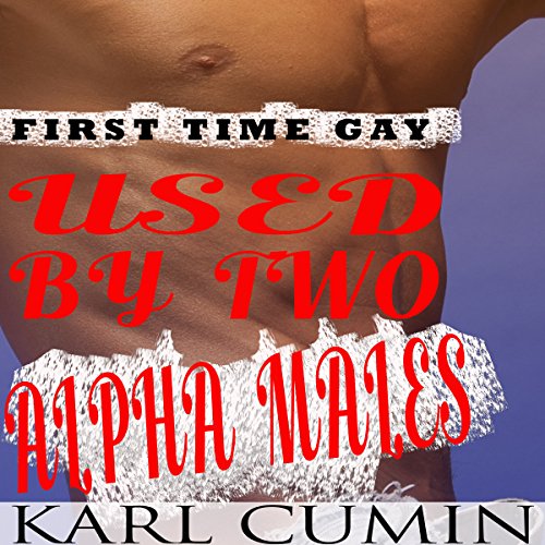 Cover of Used by Two Alpha Males