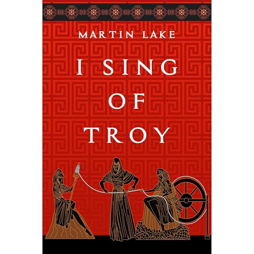 Cover of I Sing of Troy