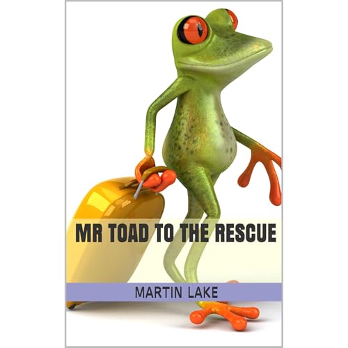 Cover of Mr Toad to the Rescue