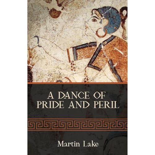 Cover of A Dance of Pride and Peril