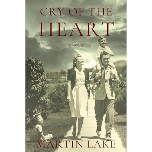 Cover of Cry of the Heart: Heartbreak and Hope in Occupied France