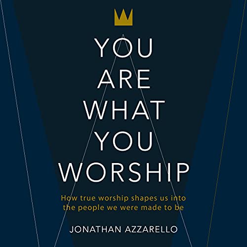 Cover of You Are What You Worship