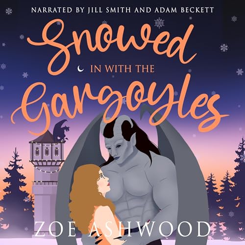 Cover of Snowed in with the Gargoyles: A Monstrous Holiday Tale