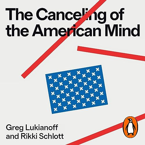 Cover of The Canceling of the American Mind