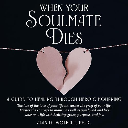 Cover of When Your Soulmate Dies