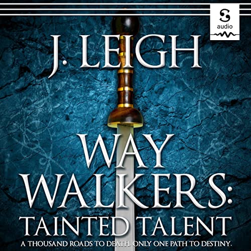 Cover of Way Walkers: Tainted Talent