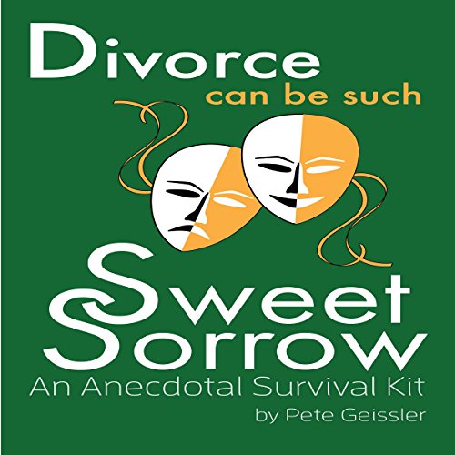 Cover of Divorce Can Be Such Sweet Sorrow