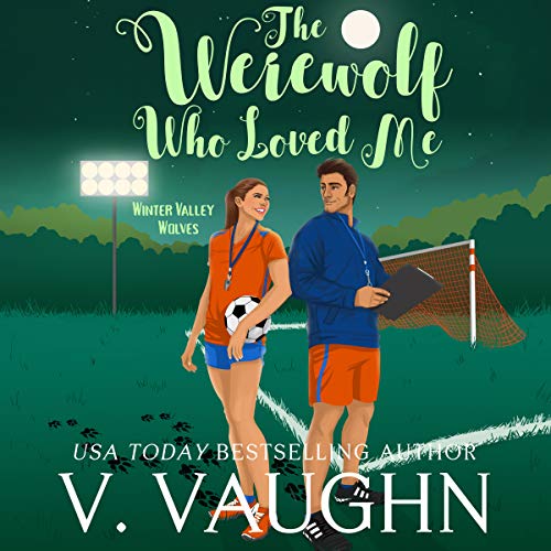 Cover of The Werewolf Who Loved Me