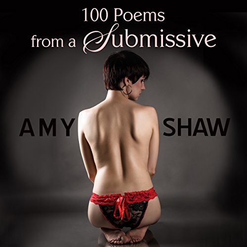 Cover of 100 Poems from a Submissive