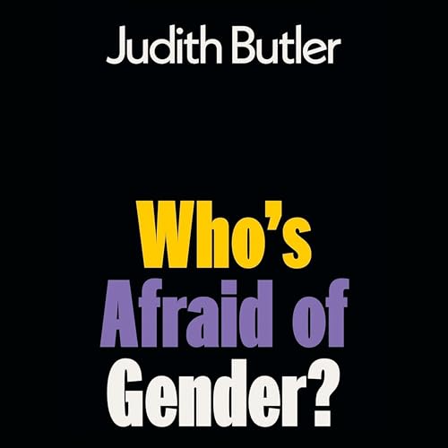 Cover of Who's Afraid of Gender?