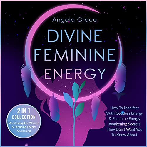 Cover of Divine Feminine Energy