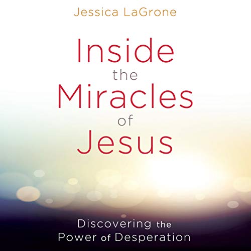 Cover of Inside the Miracles of Jesus