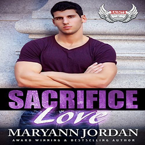 Cover of Sacrifice Love: Saints Protection & Investigations