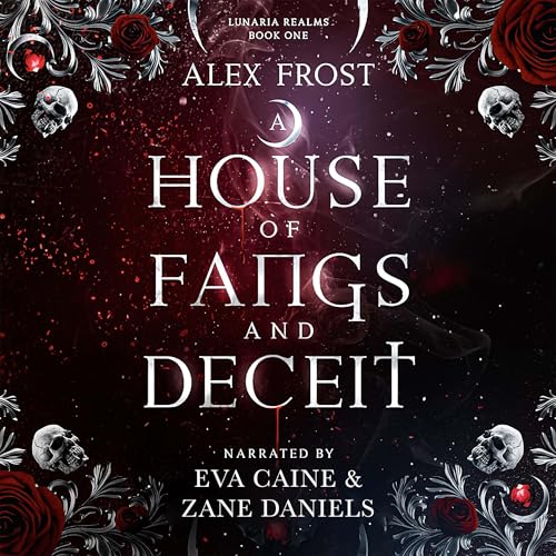 Cover of A House of Fangs and Deceit