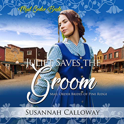 Cover of Juliet Saves the Groom