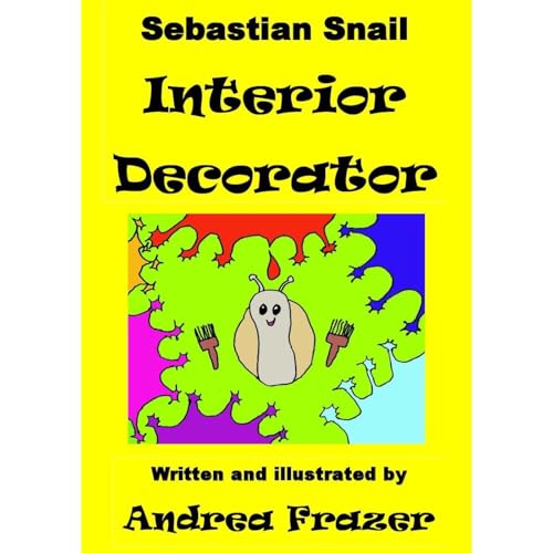 Cover of Sebastian Snail - Interior Decorator