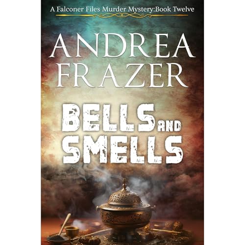 Cover of Bells and Smells