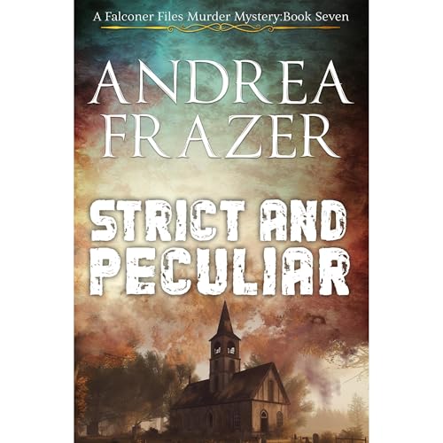 Cover of Strict and Peculiar