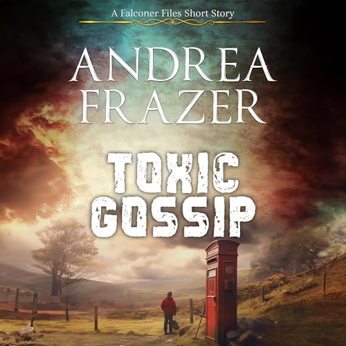 Cover of Toxic Gossip