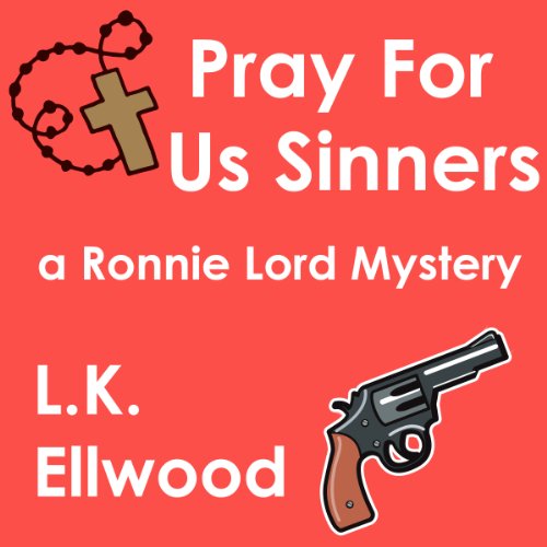 Cover of Pray For Us Sinners