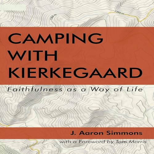Cover of Camping with Kierkegaard