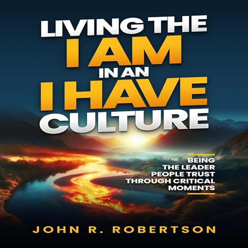 Cover of Living the I AM in an I HAVE Culture