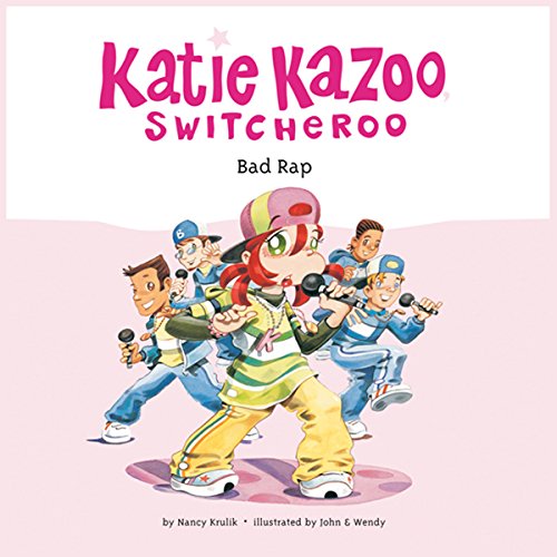 Cover of Katie Kazoo, Switcheroo #16: Bad Rap