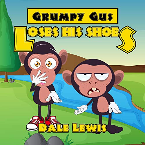 Cover of Grumpy Gus Loses His Shoes