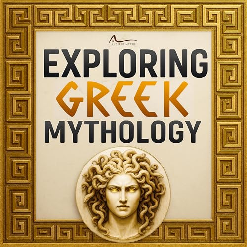 Cover of Exploring Greek Mythology