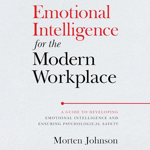 Cover of Emotional Intelligence for the Modern Workplace