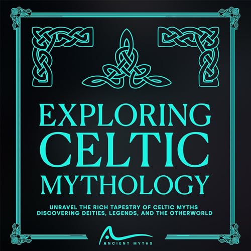 Cover of Exploring Celtic Mythology