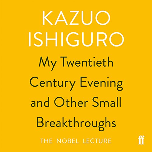 Cover of My Twentieth Century Evening and Other Small Breakthroughs