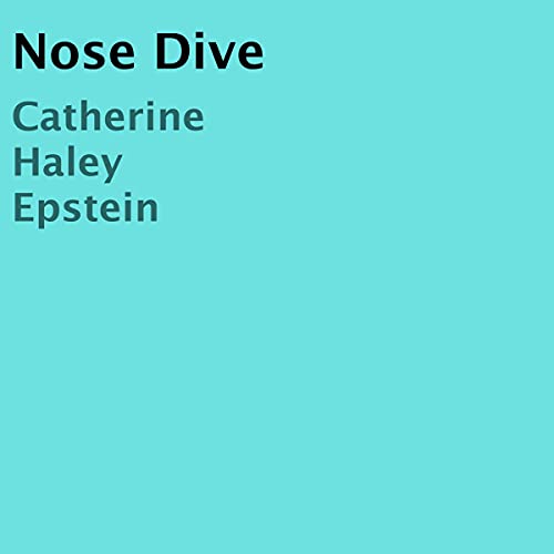 Cover of Nose Dive