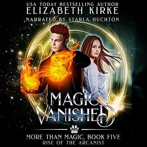 Cover of Magic Vanished: Rise of the Arcanist
