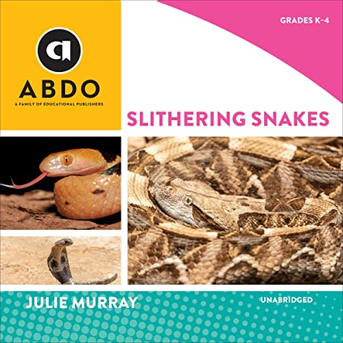 Cover of Slithering Snakes