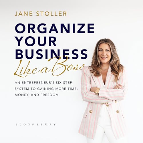 Cover of Organize Your Business Like a Boss