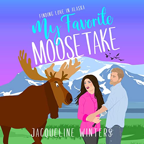 Cover of My Favorite Moosetake