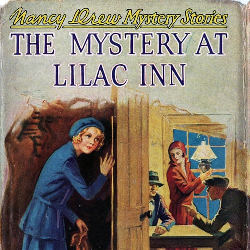 Cover of Nancy Drew: The Mystery at Lilac Inn