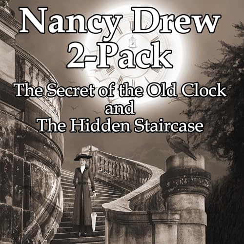 Cover of Nancy Drew 2-Pack: The Secret of the Old Clock and The Hidden Staircase