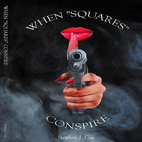 Cover of When Squares Conspire
