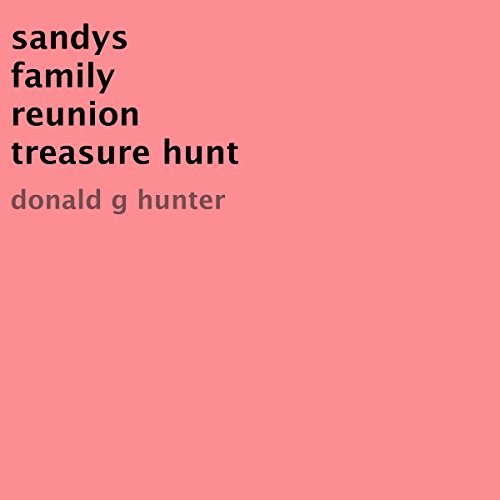 Cover of Sandy's Family Reunion Treasure Hunt